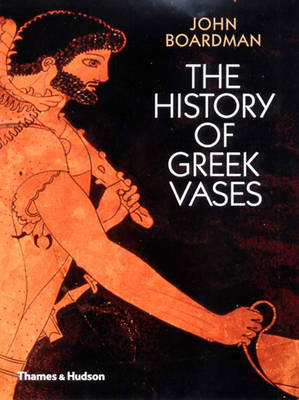 Book cover for The History of Greek Vases