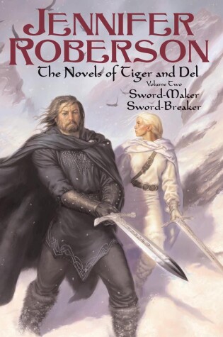 Cover of The Novels of Tiger and Del, Volume II
