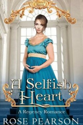 Cover of A Selfish Heart
