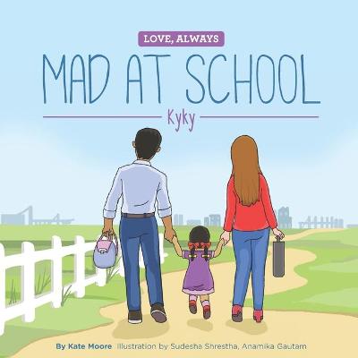 Book cover for Mad At School