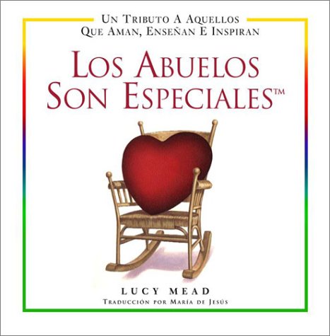 Book cover for Los Abuelos Son Especiales