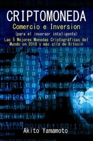 Cover of Criptomoneda - Comercio e Inversion - (para el inversor inteligente)