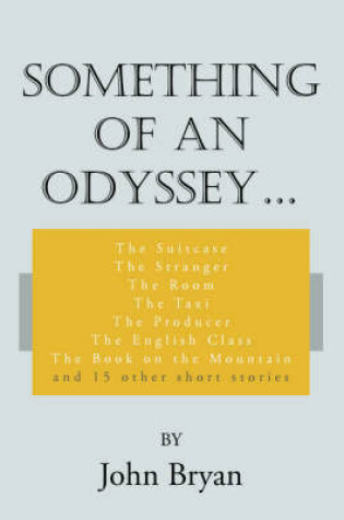 Cover of Something of an Odyssey.