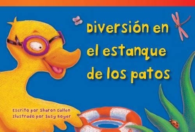 Cover of Diversi n en el estanque de los patos (Duck Pond Fun) (Spanish Version)