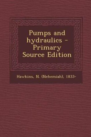 Cover of Pumps and Hydraulics