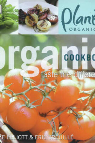 Cover of Planet Organic:  Organic Cookbook