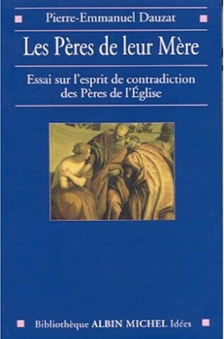 Cover of Peres de Leur Mere (Les)