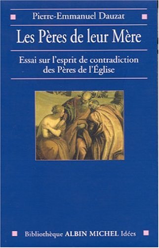 Book cover for Peres de Leur Mere (Les)