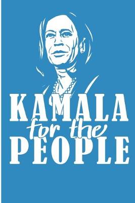 Book cover for Kamala For The People