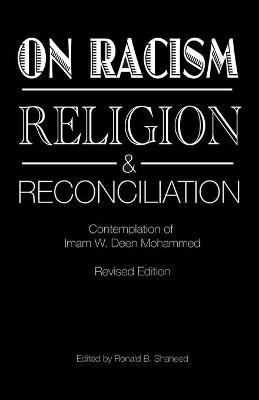 Cover of On Racism, Religion & Reconciliation