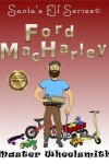 Book cover for Ford MacHarley, Master Wheelsmith