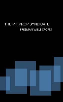 Book cover for The Pit Prop Syndicate