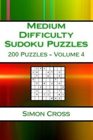 Cover of Medium Difficulty Sudoku Puzzles Volume 4