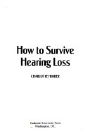 Cover of How to Survive Hearing Loss