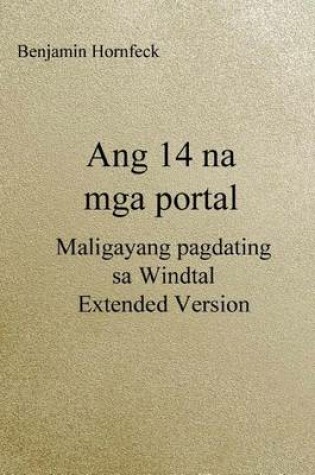 Cover of Ang 14 Na MGA Portal - Maligayang Pagdating Sa Windtal Extended Version