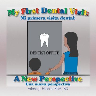 Book cover for My First Dental Visit