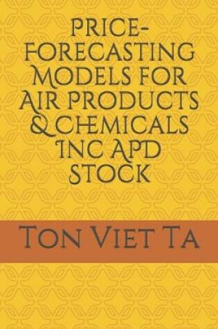 Cover of Price-Forecasting Models for Air Products & Chemicals Inc APD Stock