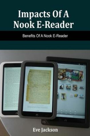 Cover of Impacts of a Nook E- Reader