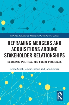 Cover of Reframing Mergers and Acquisitions around Stakeholder Relationships