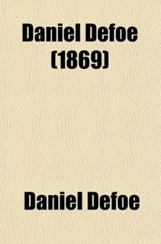 Cover of Daniel Defoe (1869)