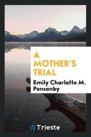 Cover of A Mother's Trial