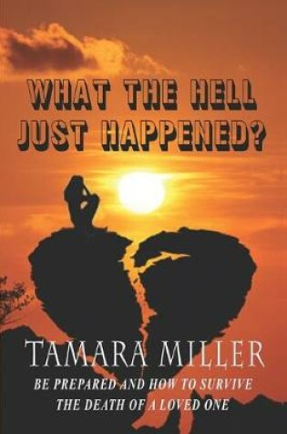 Cover of What the Hell Just Happened?