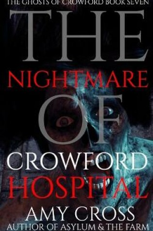 Cover of The Nightmare of Crowford Hospital