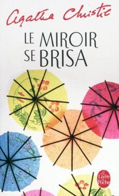 Book cover for Le miroir se brisa