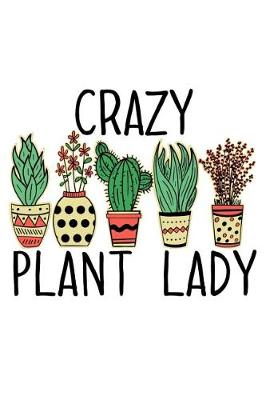 Book cover for Crazy Plant Lady