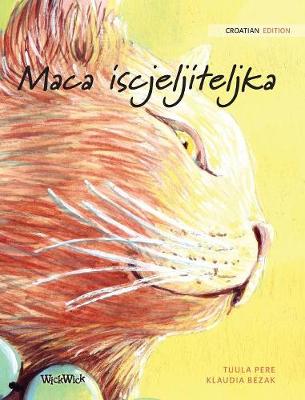 Book cover for Maca iscjeljiteljka