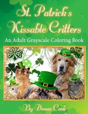 Book cover for St. Patricks Kissable Critters Coloring Book