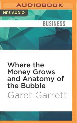 Book cover for Where the Money Grows and Anatomy of the Bubble