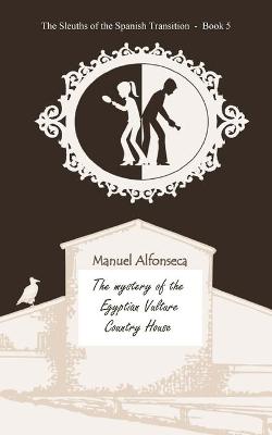 Book cover for The mystery of the Egyptian Vulture Country House