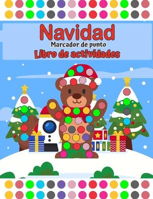 Book cover for Libro de actividades de Feliz Navidad DOT Libro de actividad Edad 2+ con grandes puntos