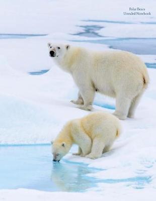 Book cover for Polar Bears Unruled Notebook