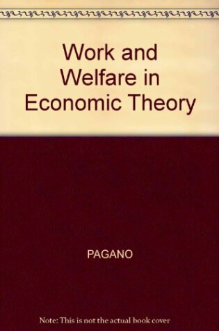 Cover of Work and Welfare in Economic Theory