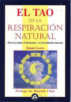 Book cover for El Tao de La Respiracion Natural