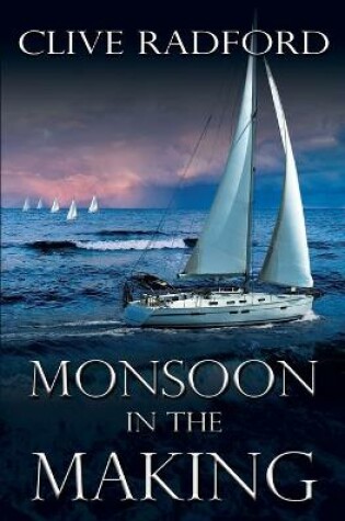 Cover of Monsoon in the Making