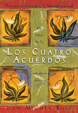 Cover of Los cuatro acuerdos