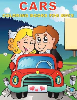 Book cover for Cars Coloring Books for Boys