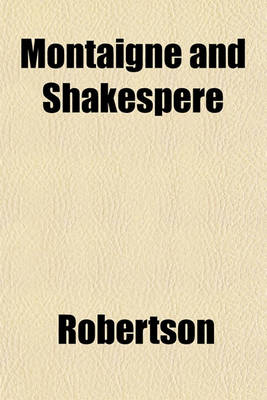 Book cover for Montaigne and Shakespere