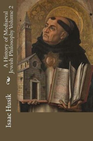 Cover of A History of Mediaeval Jewish Philosophy Volume 2