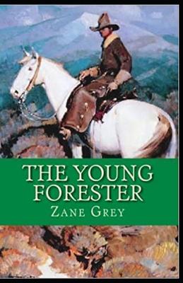 Book cover for The Young Forester Illustrated Edition