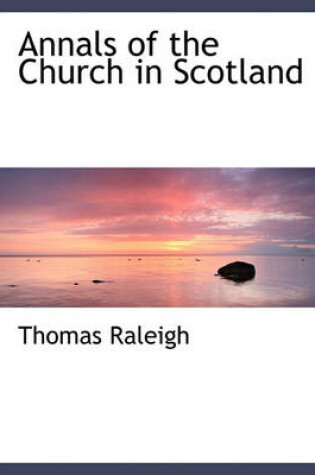 Cover of Annals of the Church in Scotland