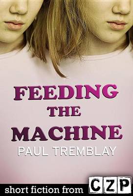 Book cover for Feeding the Machine
