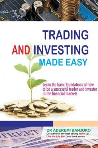 Cover of Trading & Investing Made Easy