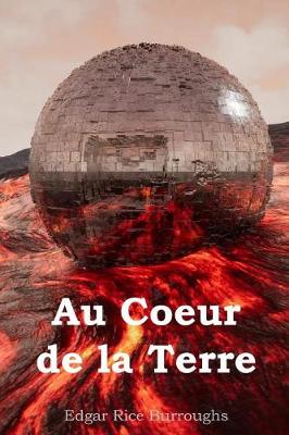 Book cover for Au Coeur de la Terre