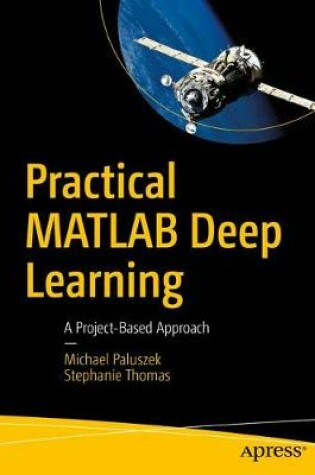 Cover of Practical MATLAB Deep Learning