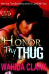 Book cover for Honor Thy Thug