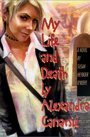 Cover of My Life and Death by Alexandra Canarsie